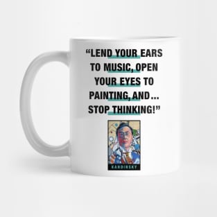 Kadinsky Quote Mug